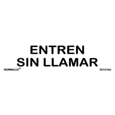 Entren sin llamar